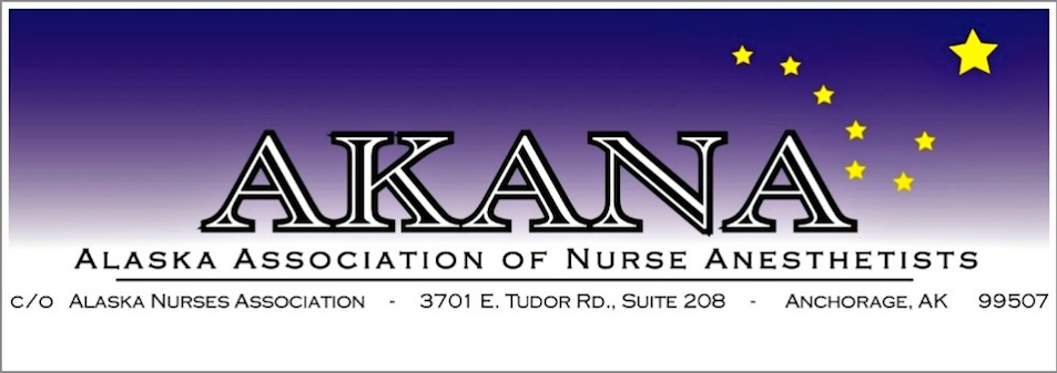 The alaska association of nurse anesthetists