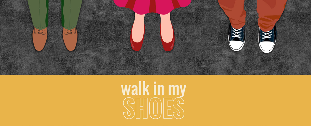 Walk_in_my_shoes